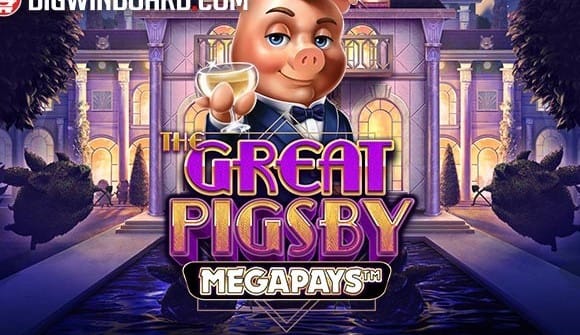 The Great Pigsby Megapays